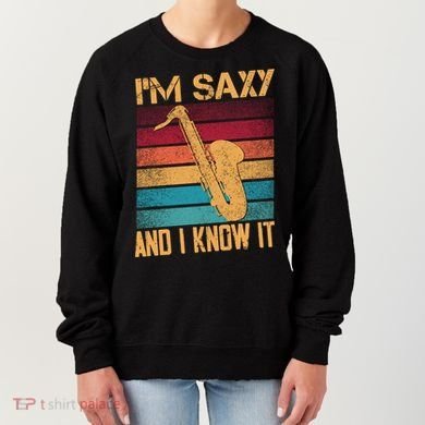I'm Saxy And I Know It Saxophone Player Retro Vintage Gift Women's Sweatshirt