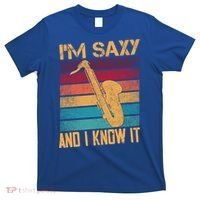 I'm Saxy And I Know It Saxophone Player Retro Vintage Gift T-Shirt thumb 0