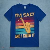 I'm Saxy And I Know It Saxophone Player Retro Vintage Gift T-Shirt thumb 5