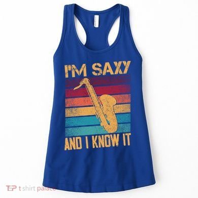 I'm Saxy And I Know It Saxophone Player Retro Vintage Gift Women's Tank Top