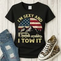 I'm Sexy And I Tow It American Flag Caravan Camping American Women's T-Shirt thumb 3