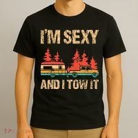 IM Sexy And I Tow It Bigfoot Camp Trees Hike Hiking Camping T-Shirt thumb 3