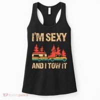 IM Sexy And I Tow It Bigfoot Camp Trees Hike Hiking Camping Women's Tank Top thumb 0