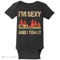 IM Sexy And I Tow It Bigfoot Camp Trees Hike Hiking Camping Baby Bodysuit thumb 0