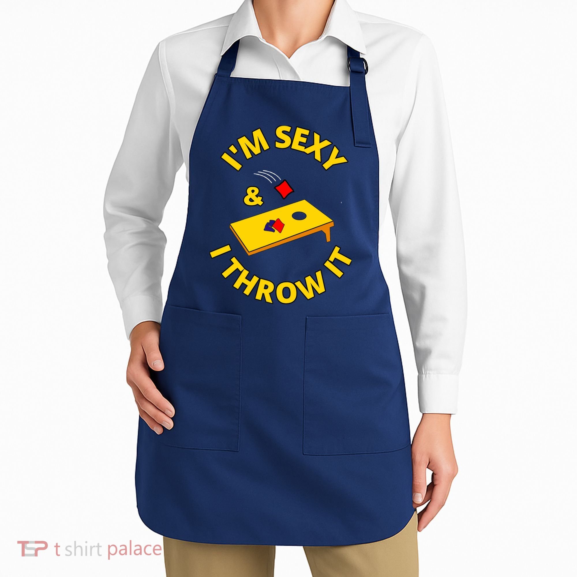 I'm Sexy And I Throw It Cornhole Bean Bag Sacks Corn Hole Premium Apron