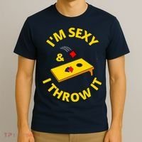I'm Sexy And I Throw It Cornhole Bean Bag Sacks Corn Hole Premium T-Shirt thumb 3
