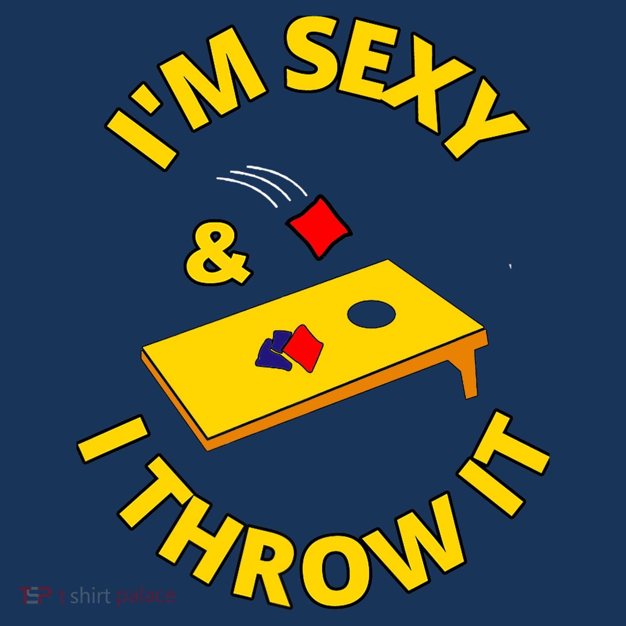 I'm Sexy And I Throw It Cornhole Bean Bag Sacks Corn Hole Premium Mousepad