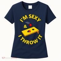 I'm Sexy And I Throw It Cornhole Bean Bag Sacks Corn Hole Premium Women's T-Shirt thumb 0