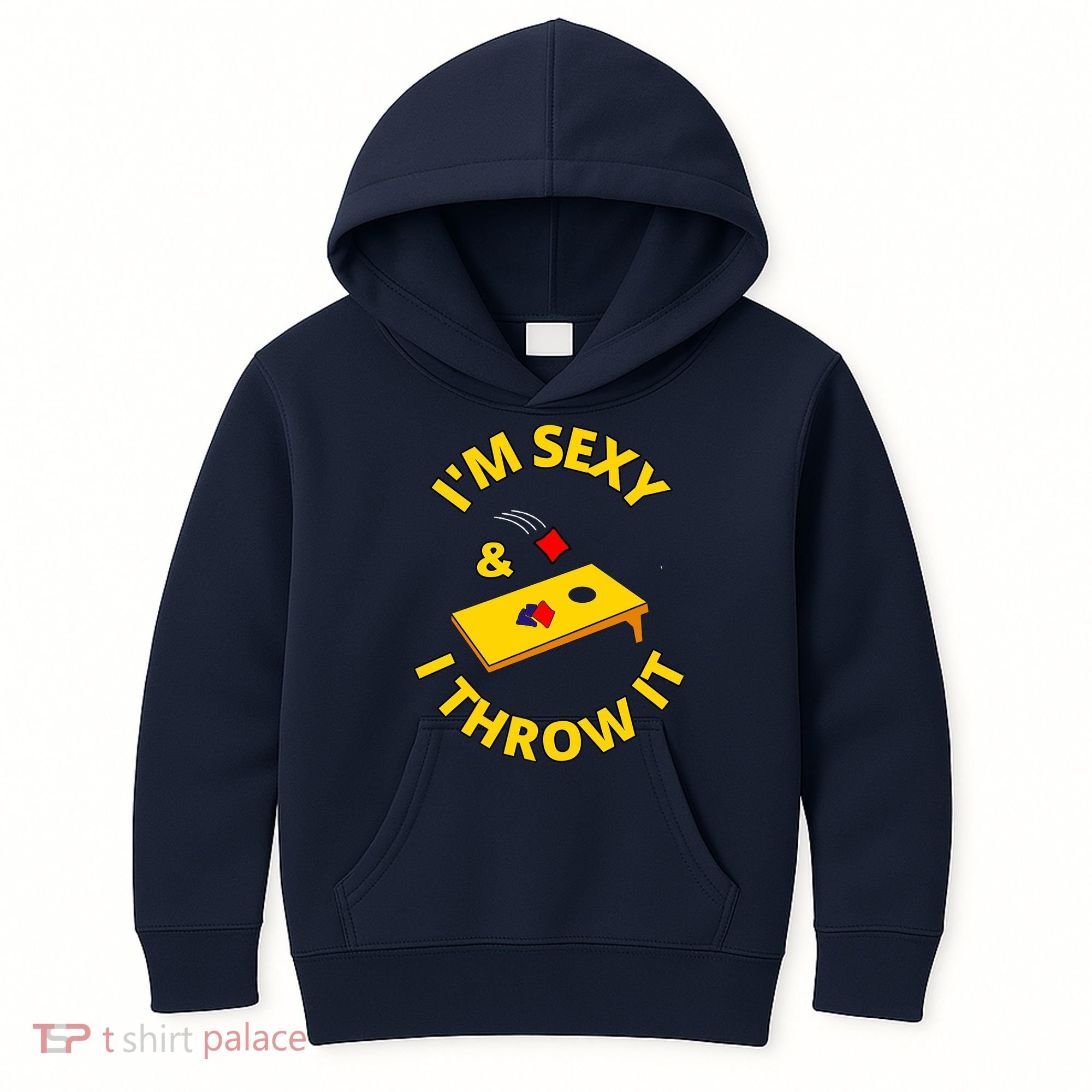 I'm Sexy And I Throw It Cornhole Bean Bag Sacks Corn Hole Premium Kids Hoodie