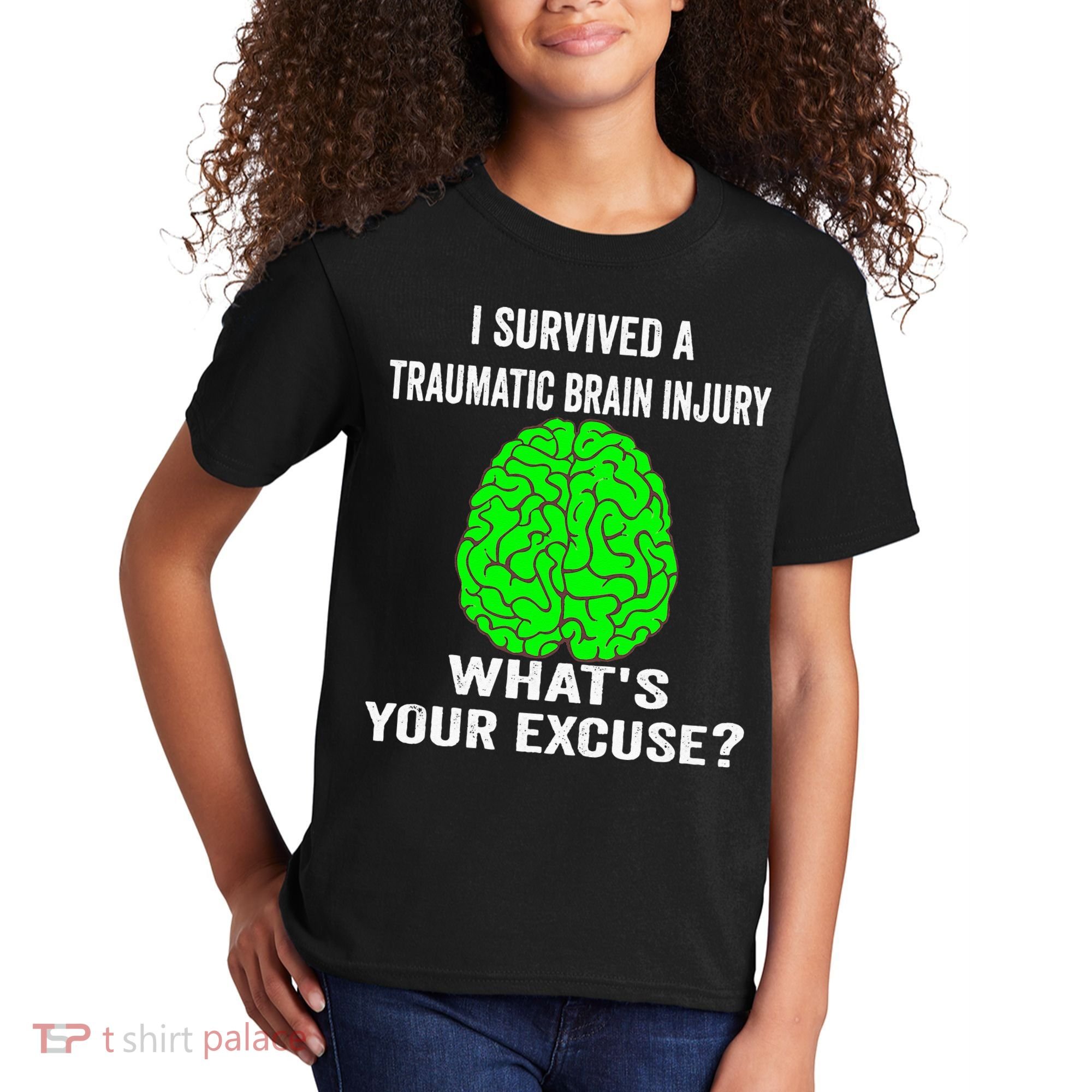 I Survived A Traumatic Brain Injury Whats Your Excuse Kids T-Shirt