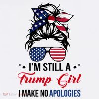 I'm Still A Trump Girl I Make No Apologies Women's Hoodie thumb 2