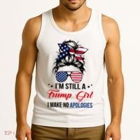 I'm Still A Trump Girl I Make No Apologies Tank Top thumb 3