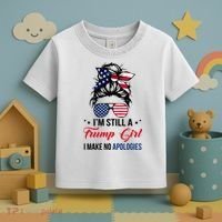 I'm Still A Trump Girl I Make No Apologies Toddler T-Shirt thumb 3