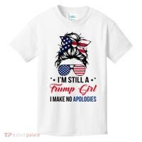 I'm Still A Trump Girl I Make No Apologies Kids T-Shirt thumb 0