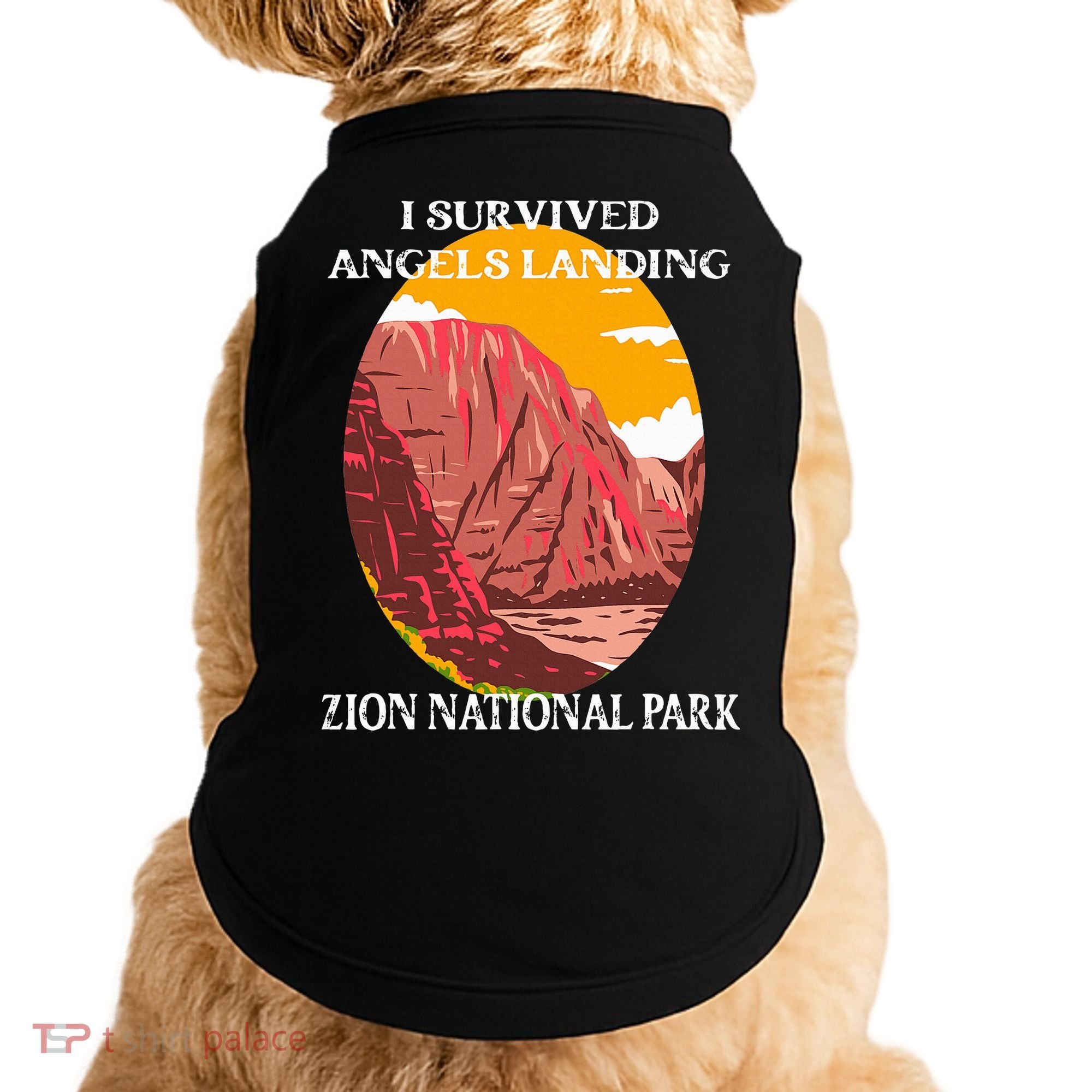 I Survived Angels Landing Hike Zion National Park Utah Doggie Tank