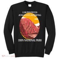 I Survived Angels Landing Hike Zion National Park Utah Sweatshirt thumb 0
