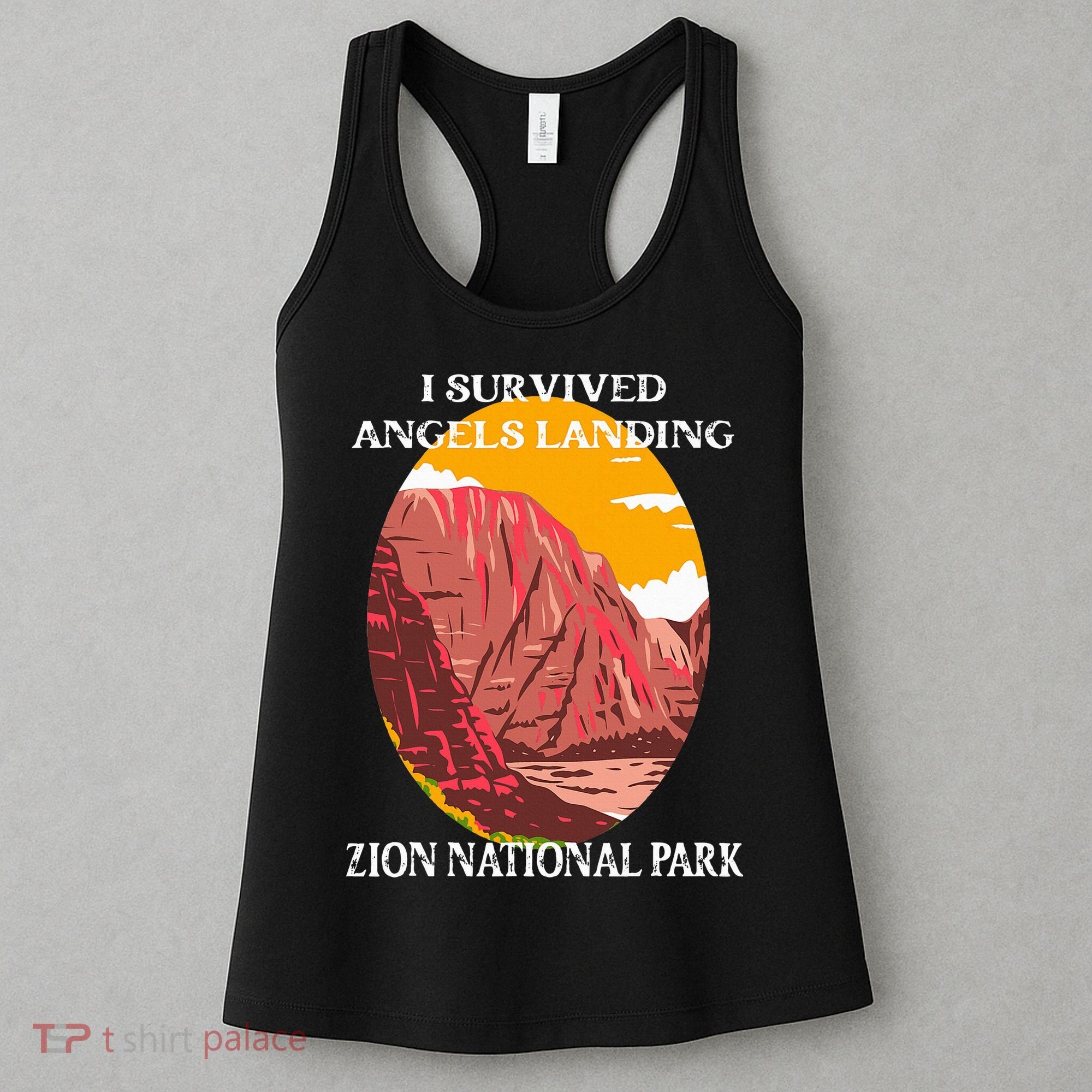 I Survived Angels Landing Hike Zion National Park Utah Women's Tank Top