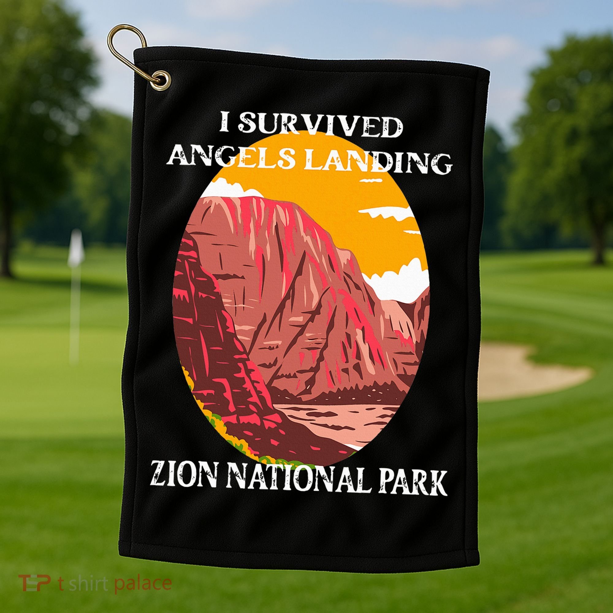 I Survived Angels Landing Hike Zion National Park Utah Golf Towel
