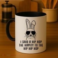 I Said A Hip Hop The Hippity To The Hip Hip Hop Easter Coffee Mug thumb 4