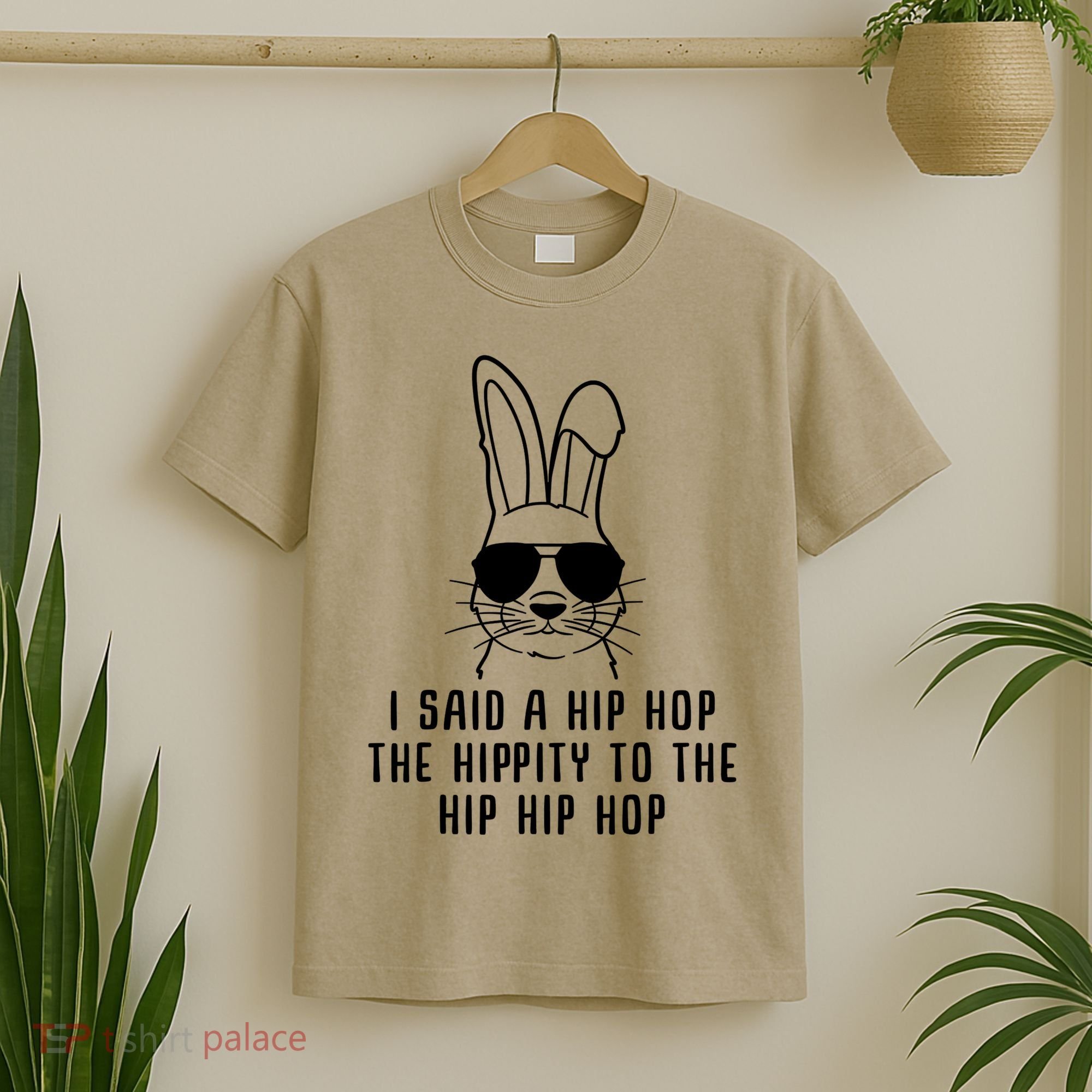 I Said A Hip Hop The Hippity To The Hip Hip Hop Easter T-Shirt