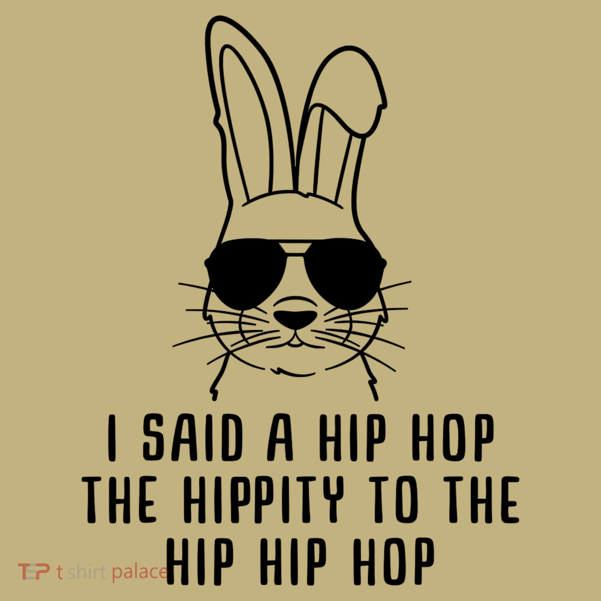 I Said A Hip Hop The Hippity To The Hip Hip Hop Easter Mousepad