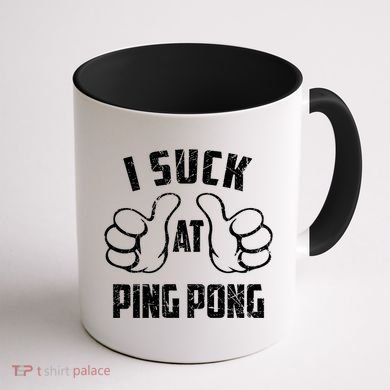 I Suck At Ping Pong Sarcastic Ping Pong Loser Gift Coffee Mug back