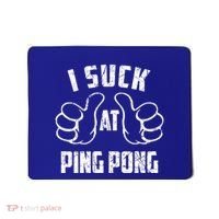 I Suck At Ping Pong Sarcastic Ping Pong Loser Gift Mousepad thumb 0