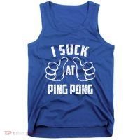 I Suck At Ping Pong Sarcastic Ping Pong Loser Gift Tank Top thumb 0