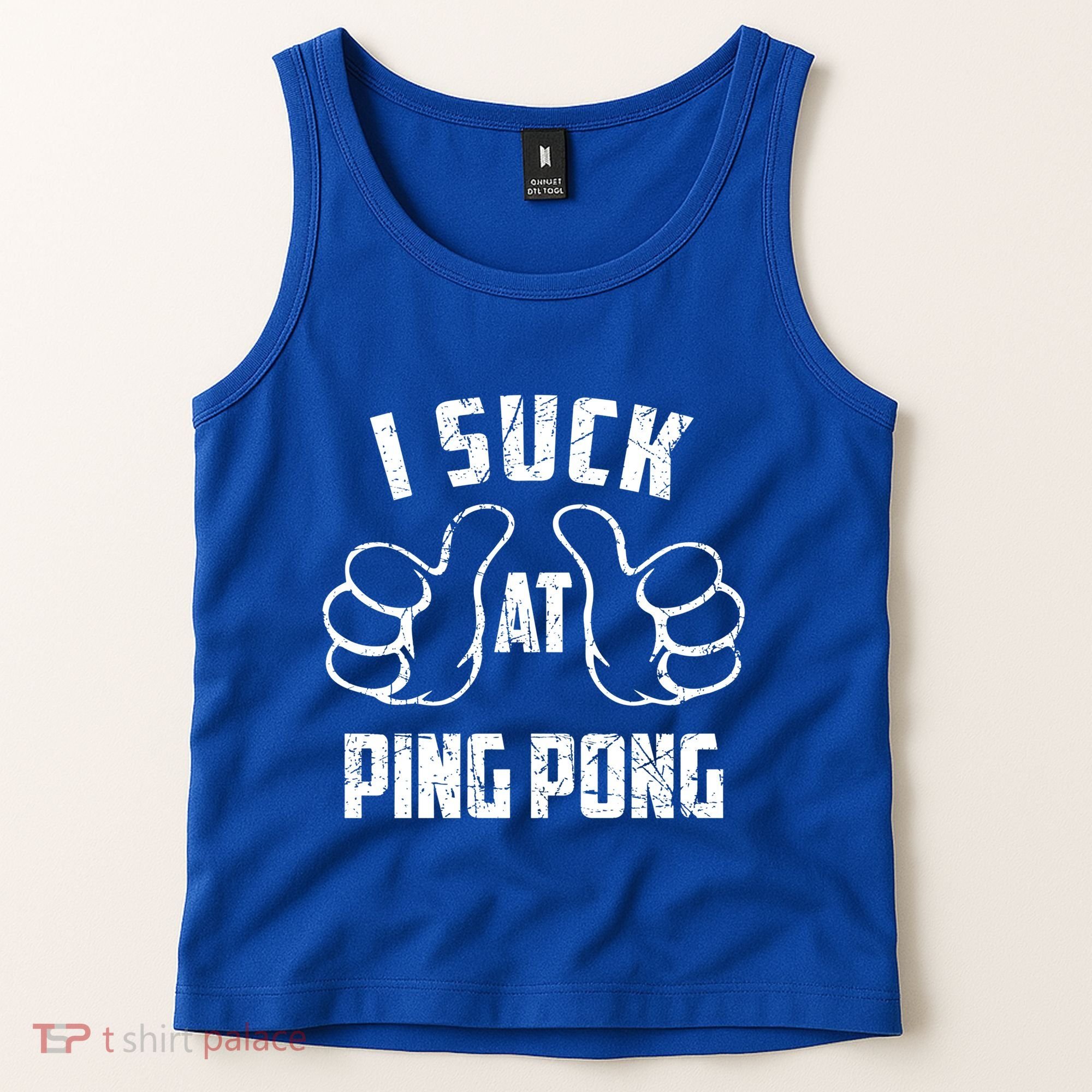I Suck At Ping Pong Sarcastic Ping Pong Loser Gift Tank Top