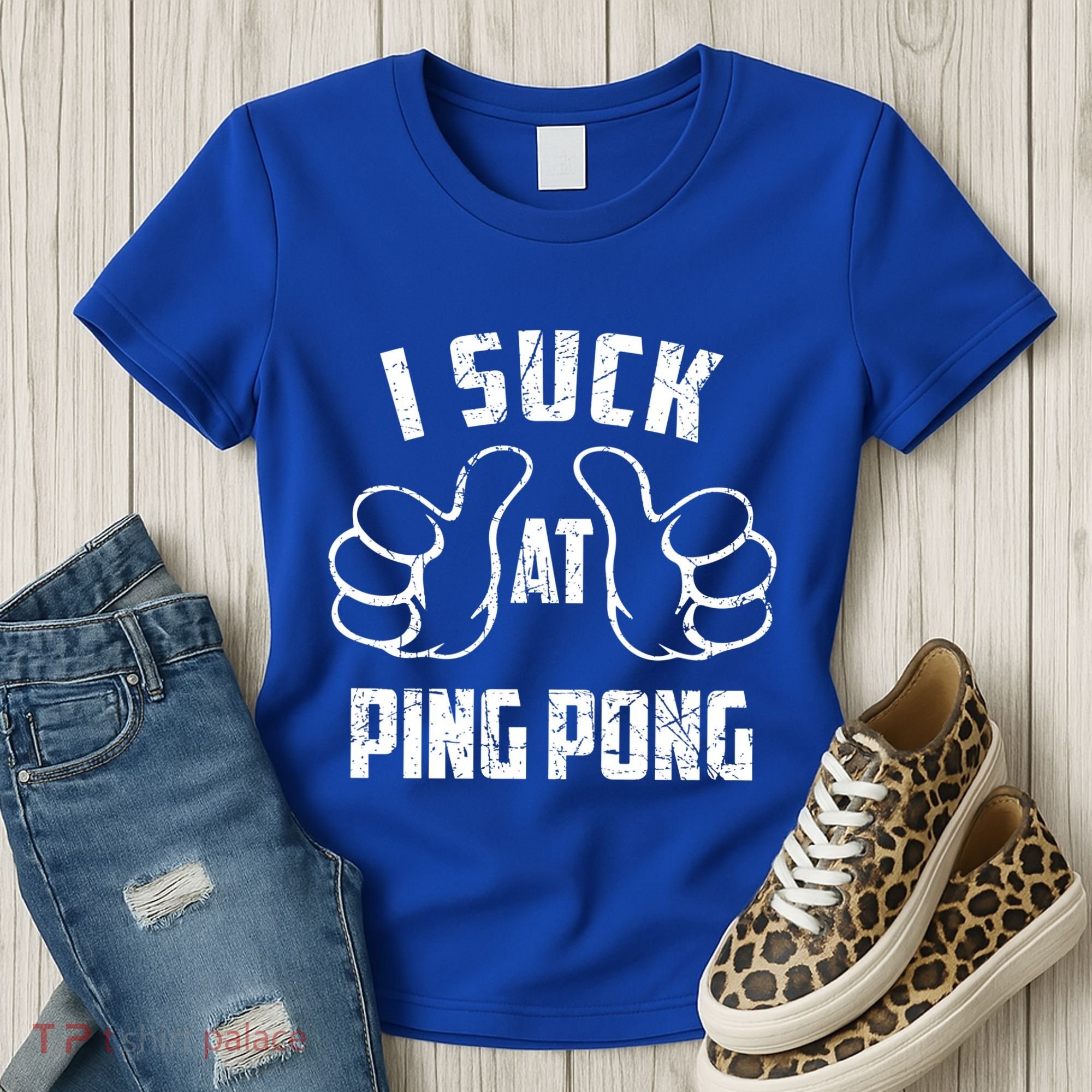 I Suck At Ping Pong Sarcastic Ping Pong Loser Gift Women's T-Shirt