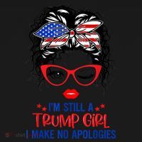 I'm Still A Trump Girl, I Make No Apologies Trump 2024 Women's Hoodie thumb 2