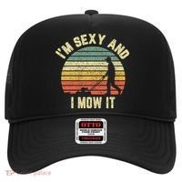IM Sexy And I Mow It Retro Grass Lawn Mower Hat thumb 0