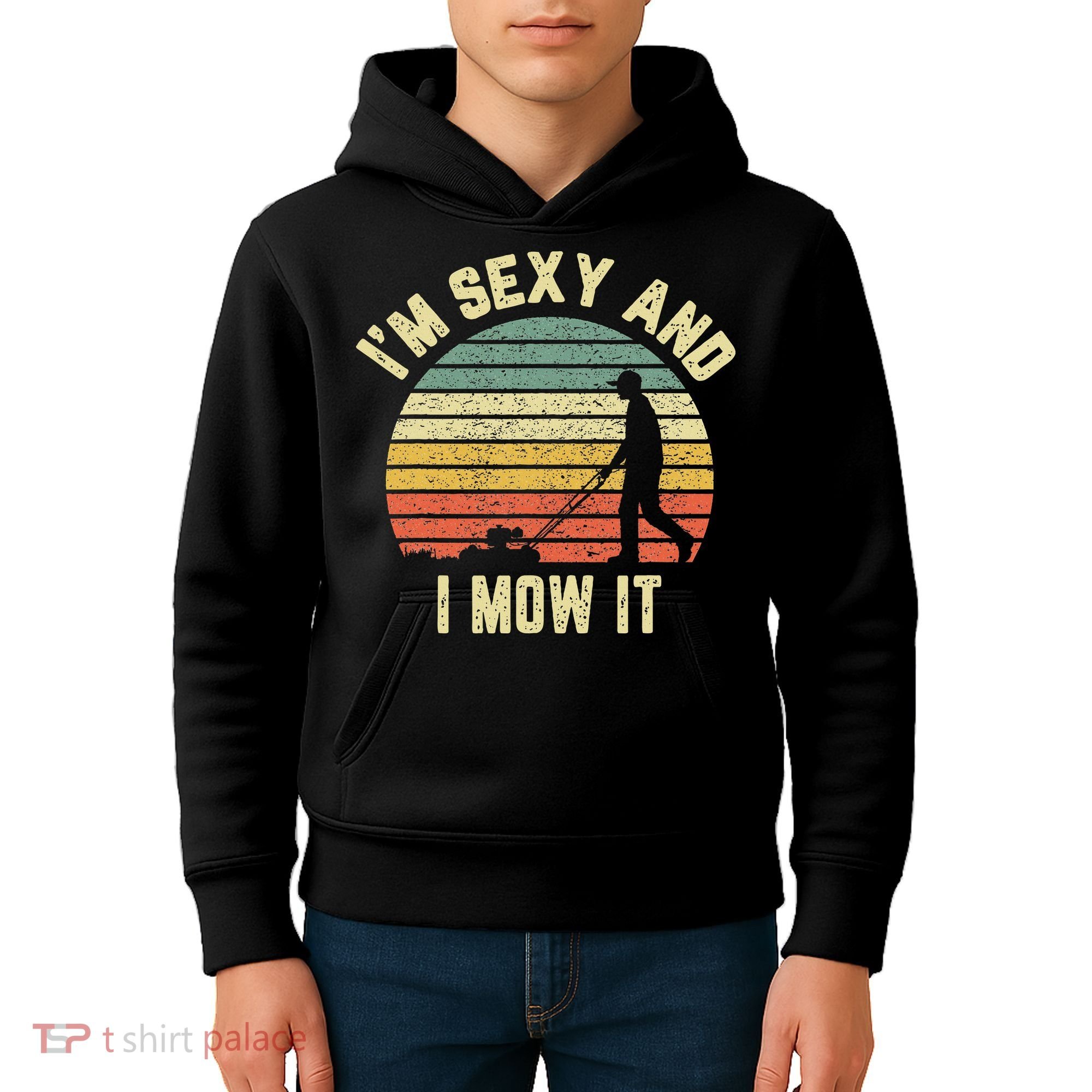 IM Sexy And I Mow It Retro Grass Lawn Mower Kids Hoodie