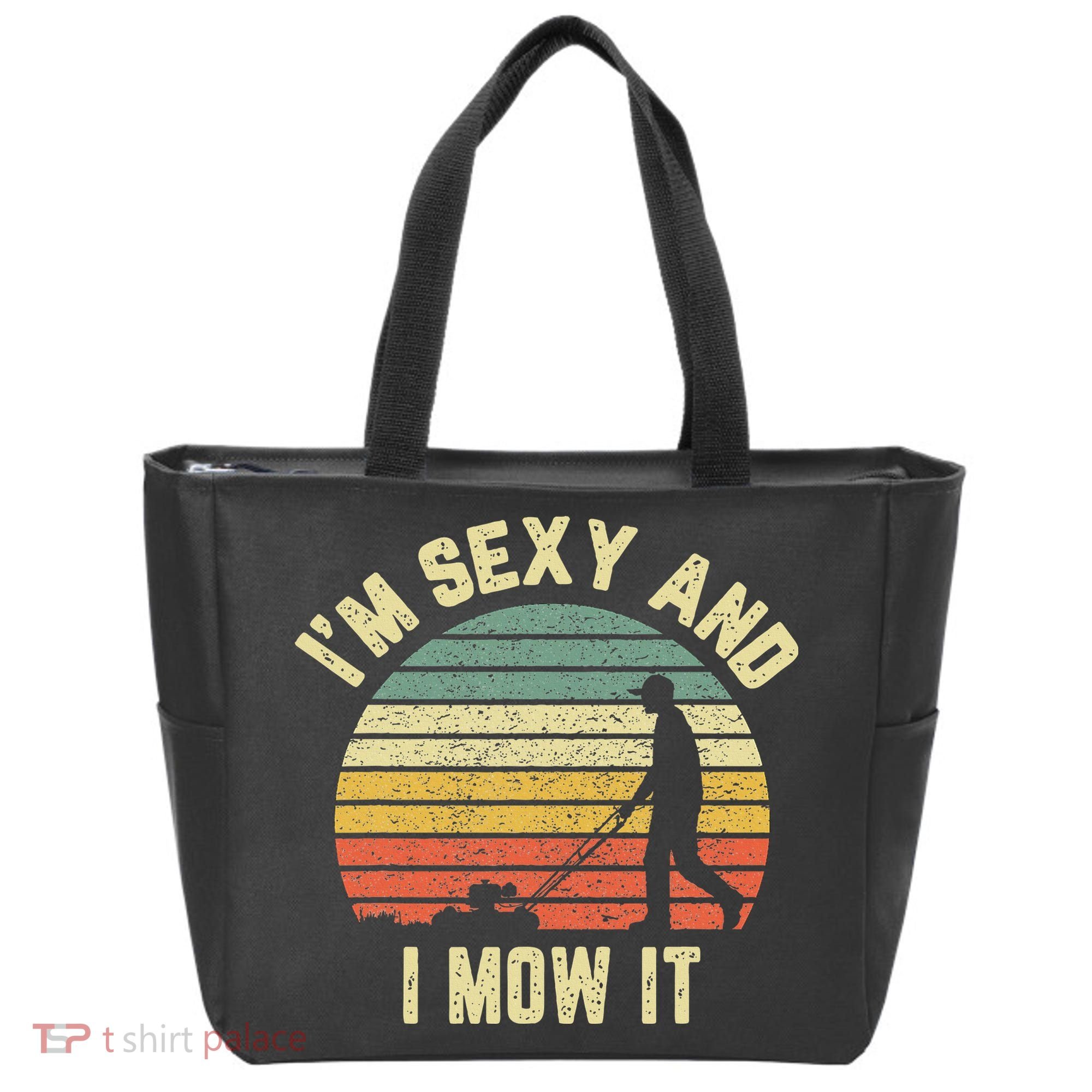 IM Sexy And I Mow It Retro Grass Lawn Mower Tote Bag