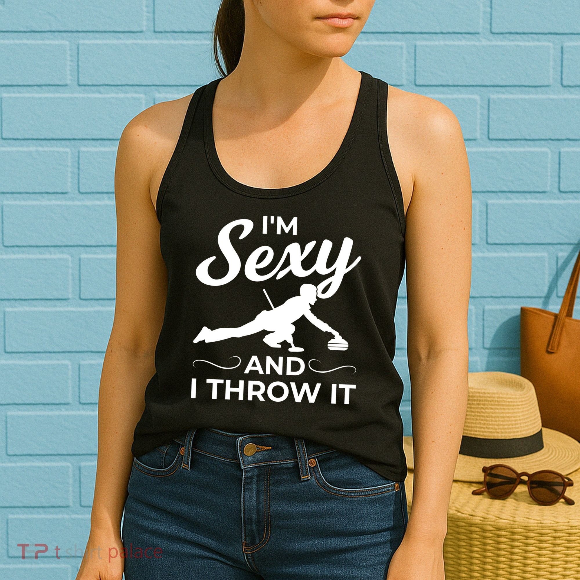 IM Sexy And I Throw It Curling Player Gift Women's Tank Top