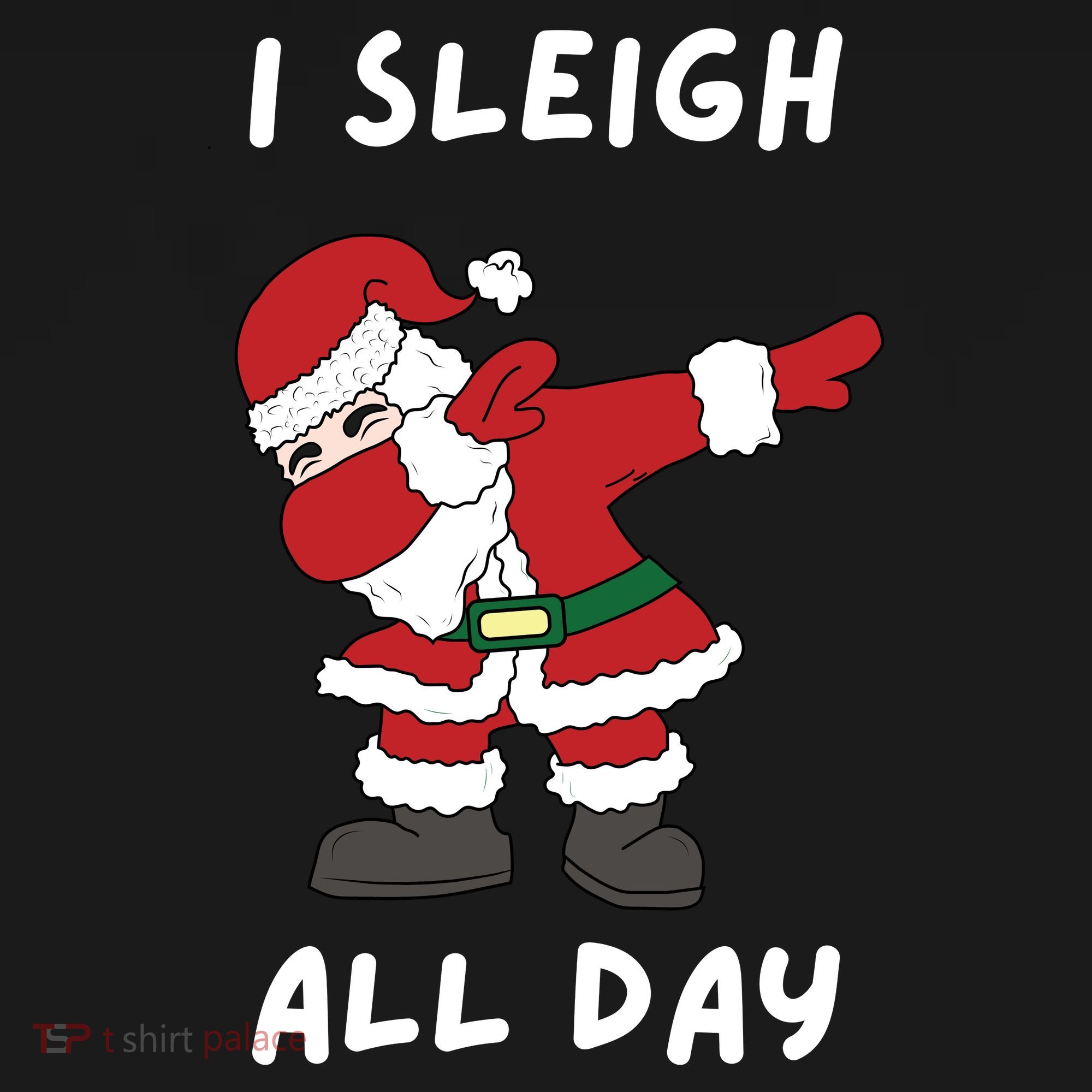 I Sleigh All Day Santa Claus Funny Christmas Toddler Hoodie