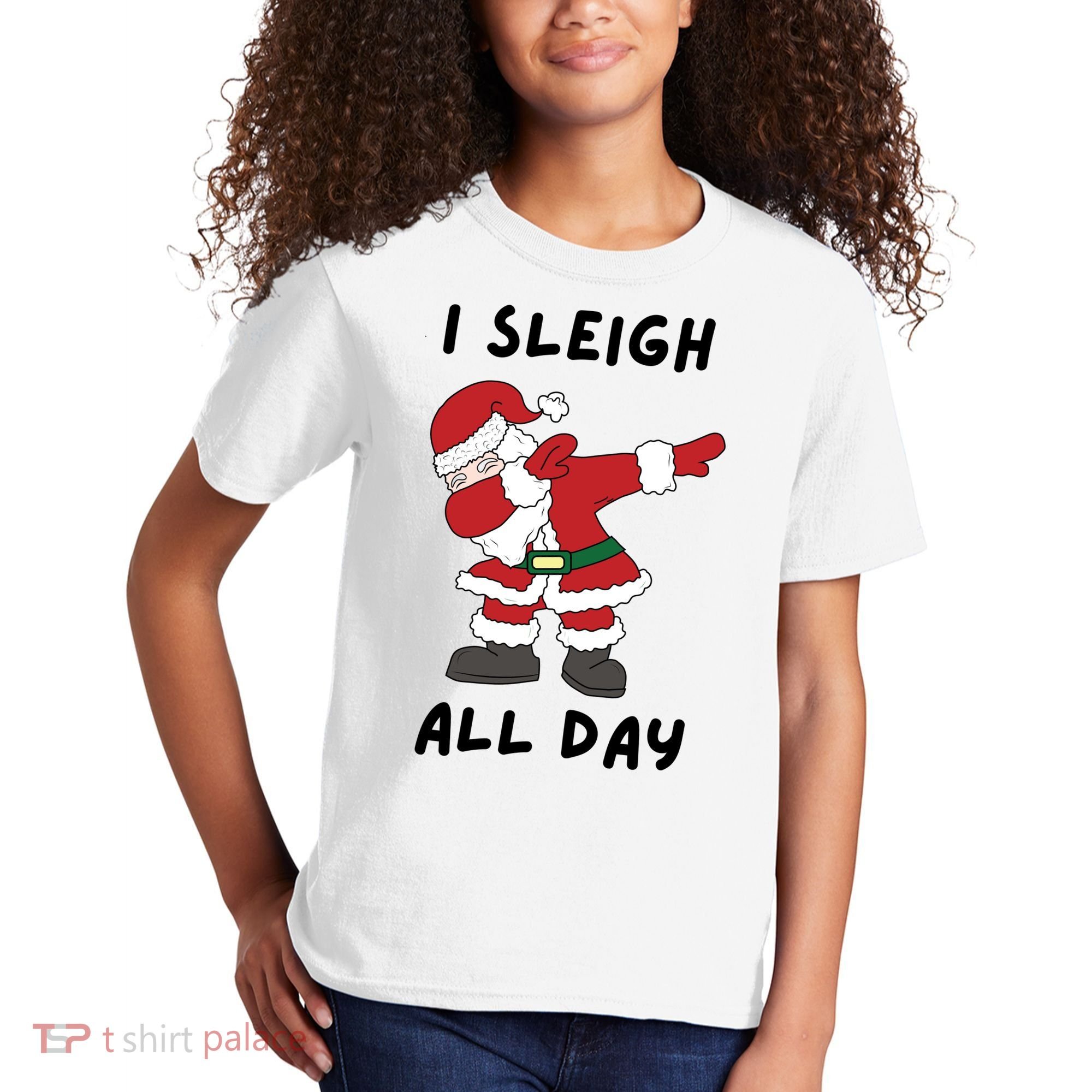 I Sleigh All Day Santa Claus Funny Christmas Kids T-Shirt