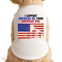 I Support American Oil From American Soil USA Doggie Tank thumb 0