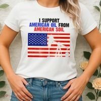 I Support American Oil From American Soil USA Women's T-Shirt thumb 2