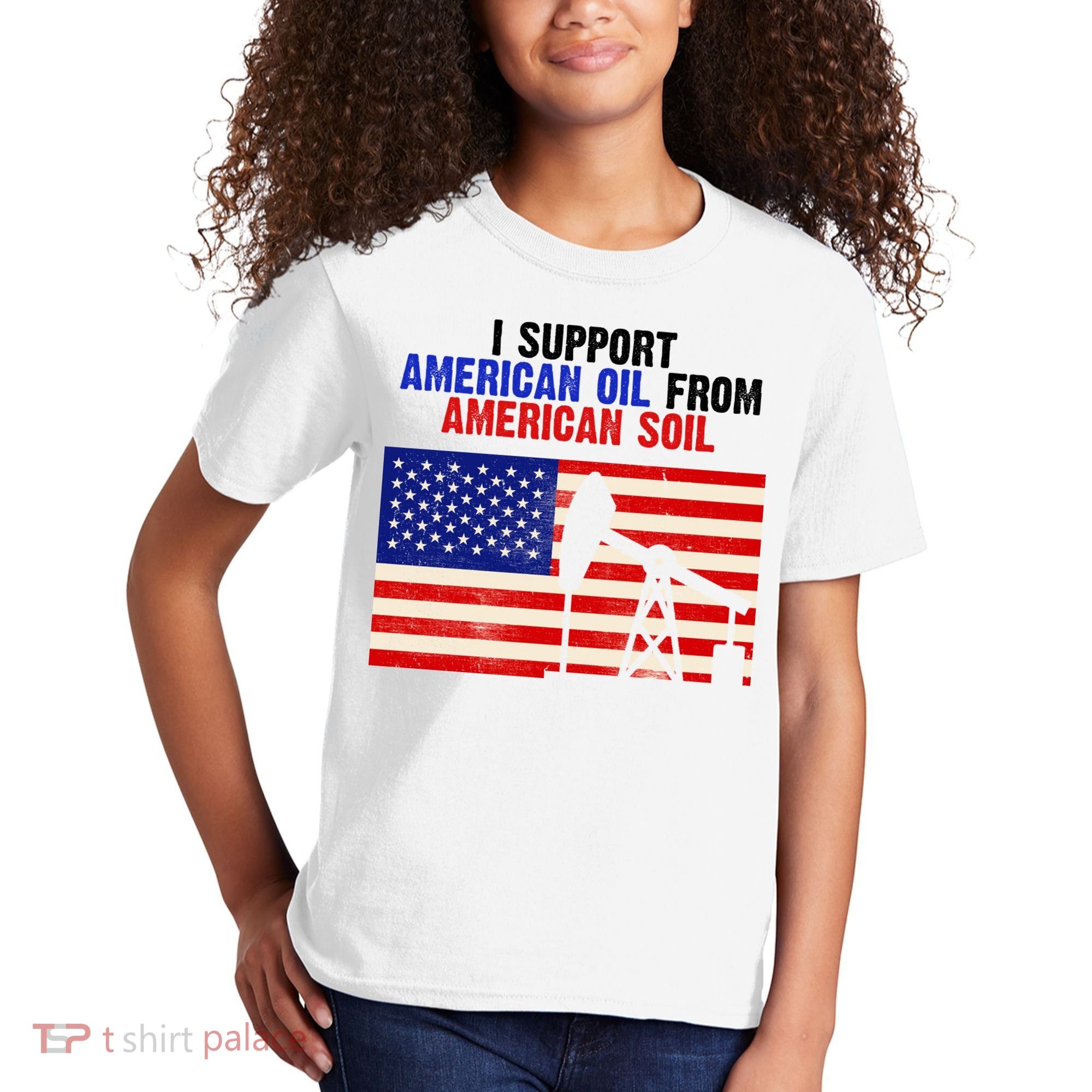 I Support American Oil From American Soil USA Kids T-Shirt