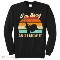 Im Sexy And I Mow It Landscaper Lawn Trimmer Landscaping Sweatshirt thumb 0