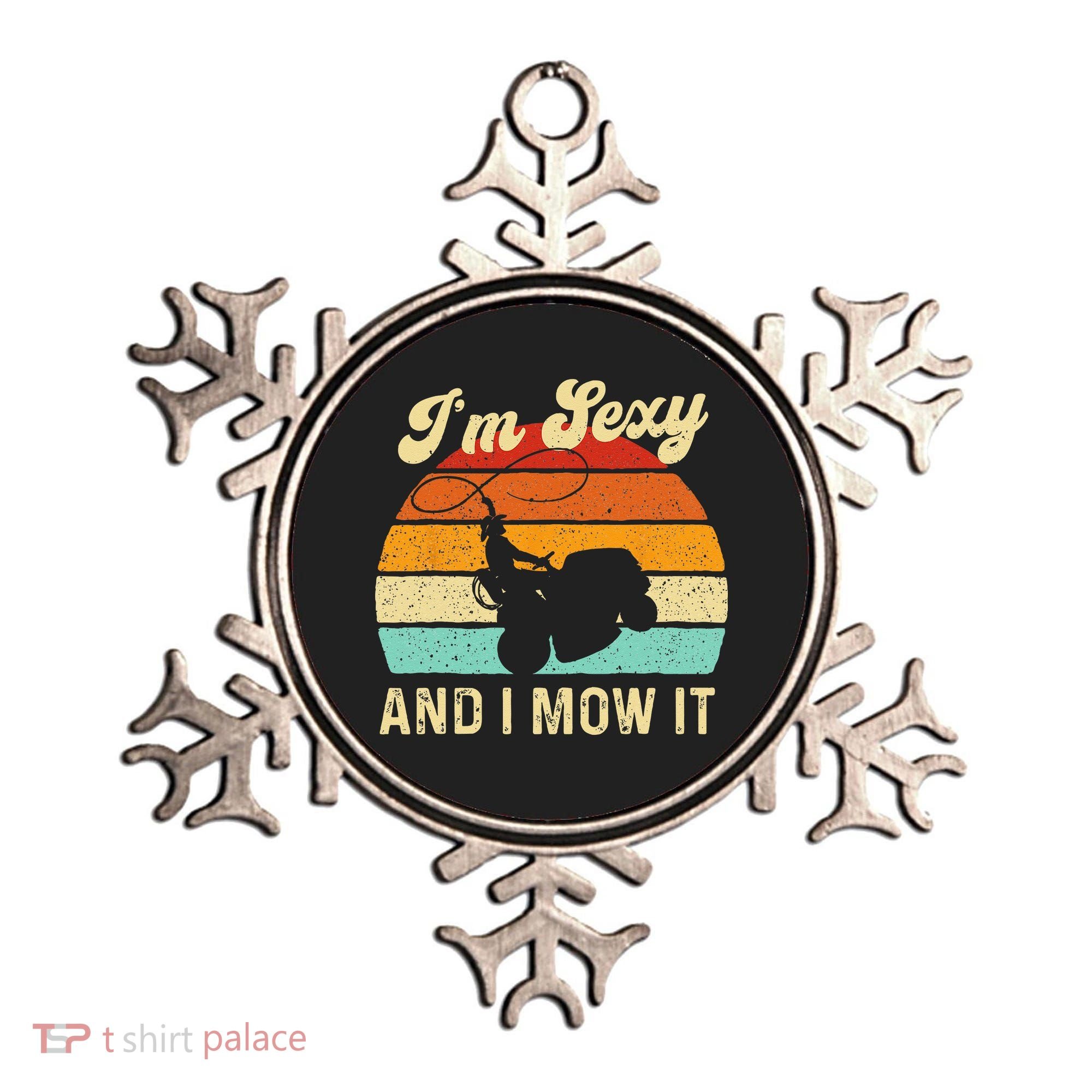 Im Sexy And I Mow It Landscaper Lawn Trimmer Landscaping Ornament