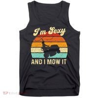 Im Sexy And I Mow It Landscaper Lawn Trimmer Landscaping Tank Top thumb 0