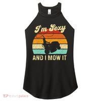 Im Sexy And I Mow It Landscaper Lawn Trimmer Landscaping Women's Perfect Tri Rocker Tank thumb 0