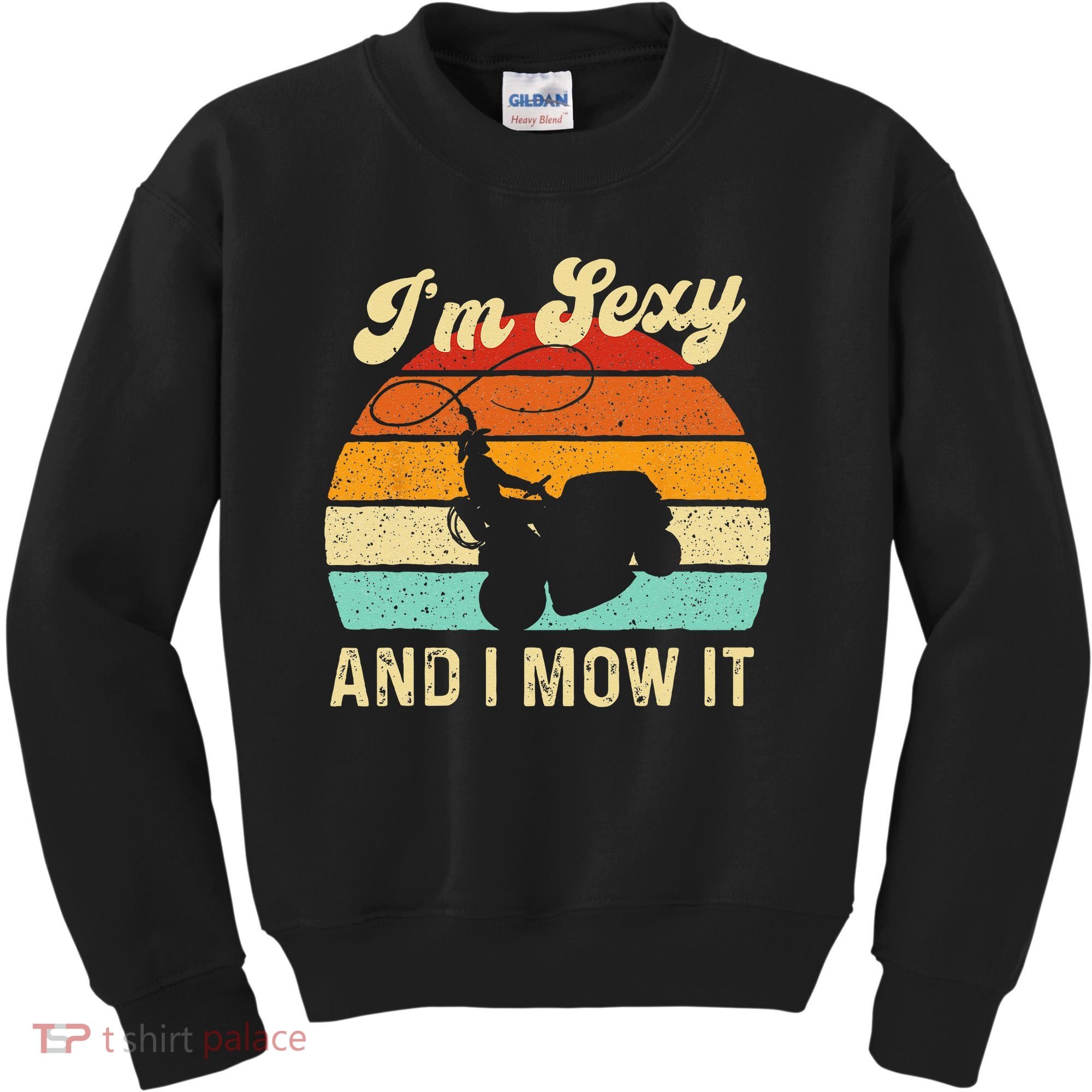 Im Sexy And I Mow It Landscaper Lawn Trimmer Landscaping Kids Sweatshirt