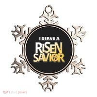 I Serve A Risen Savior Christian Faith Ornament thumb 0