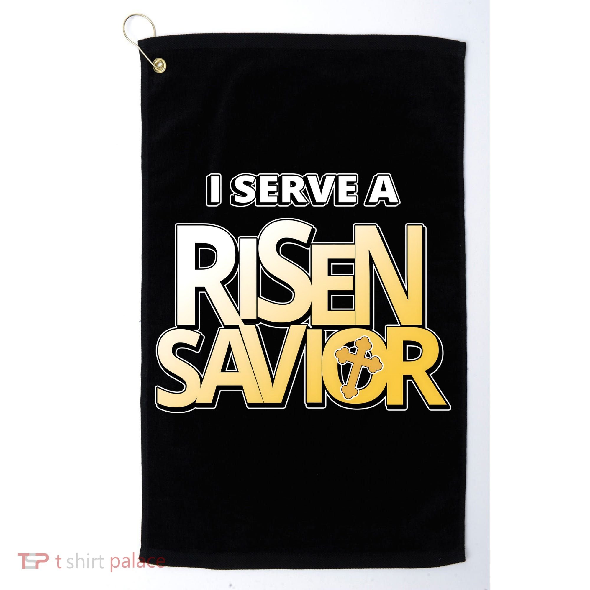 I Serve A Risen Savior Christian Faith Golf Towel