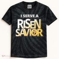 I Serve A Risen Savior Christian Faith Kids Tie-Dye T-Shirt thumb 0
