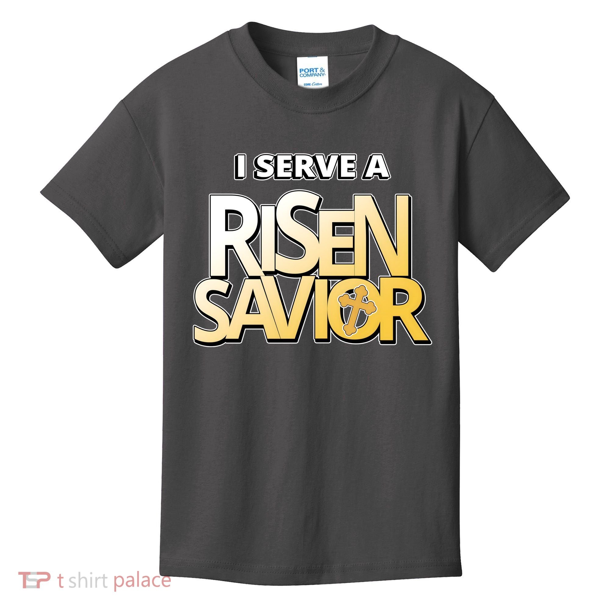 I Serve A Risen Savior Christian Faith Kids T-Shirt