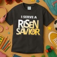 I Serve A Risen Savior Christian Faith Kids T-Shirt thumb 3